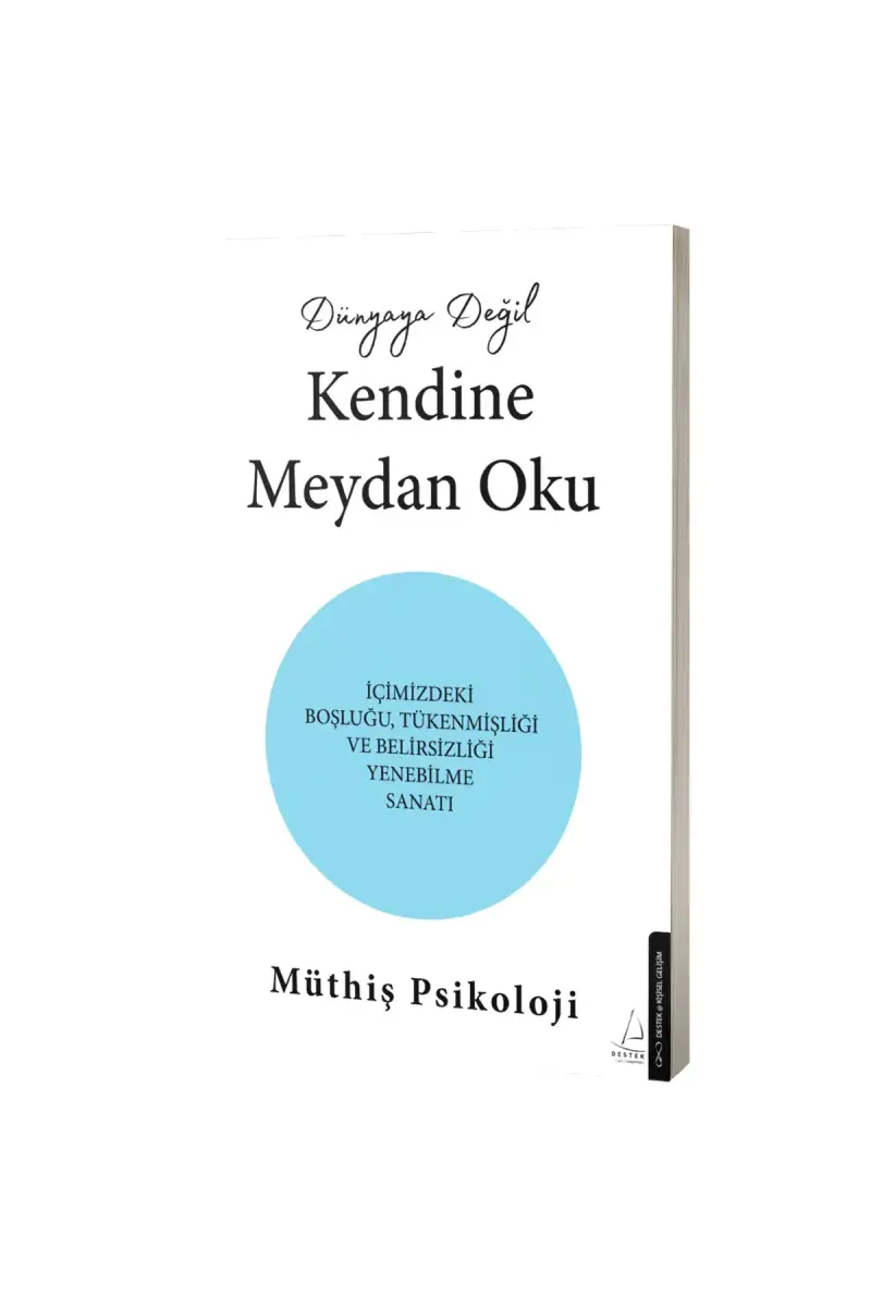 Dünyaya Değil Kendine Meydan Oku - 1