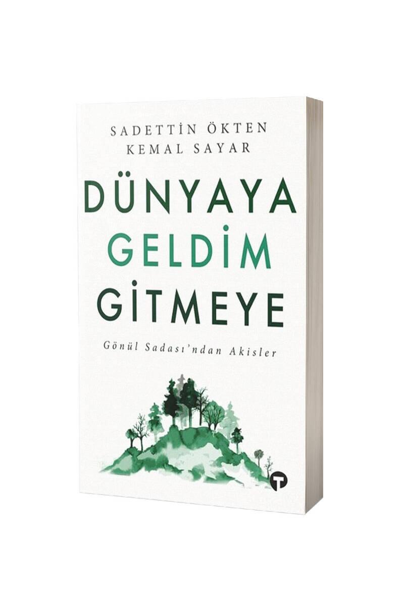 Dünyaya Geldim Gitmeye - 1