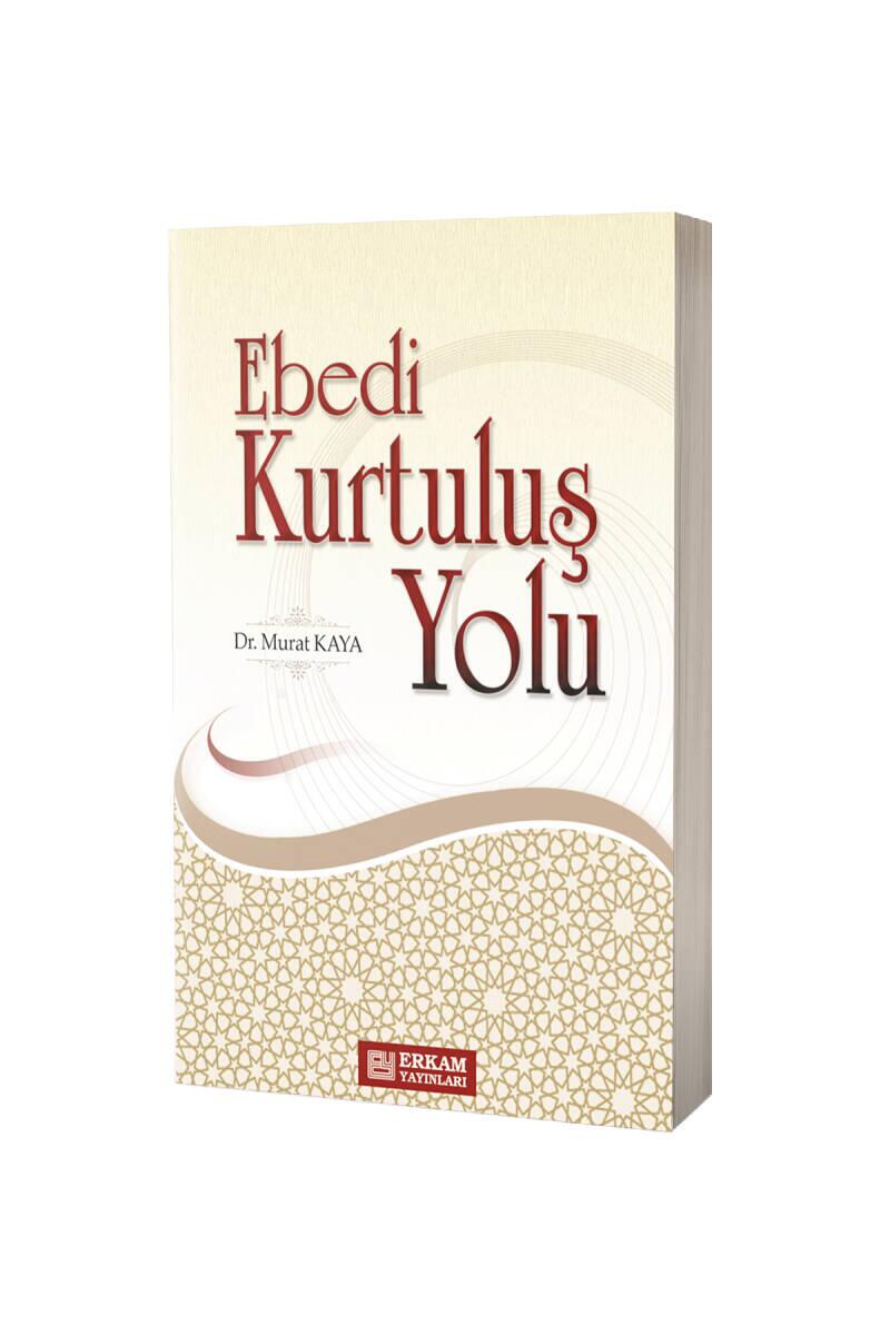 Ebedi Kurtuluş Yolu - 1