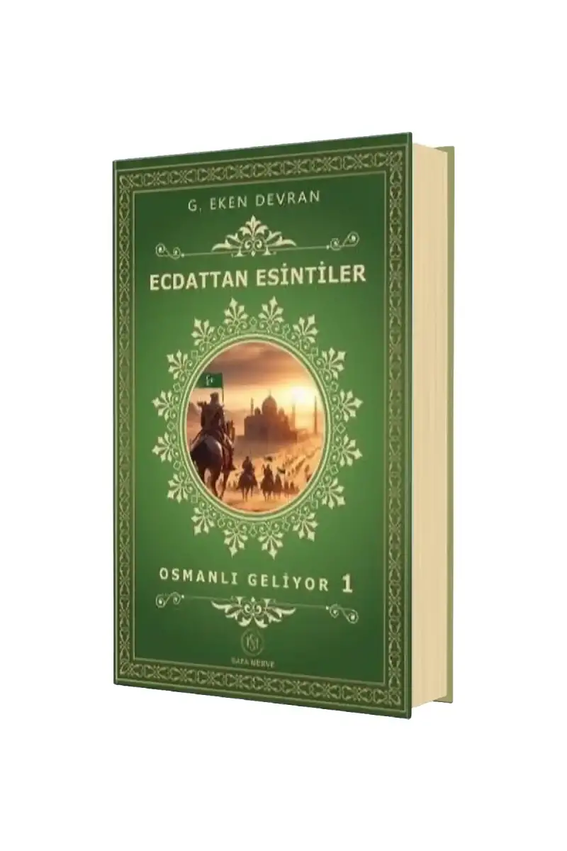 Ecdattan Esintiler Osmanli Geliyor 1 - 1