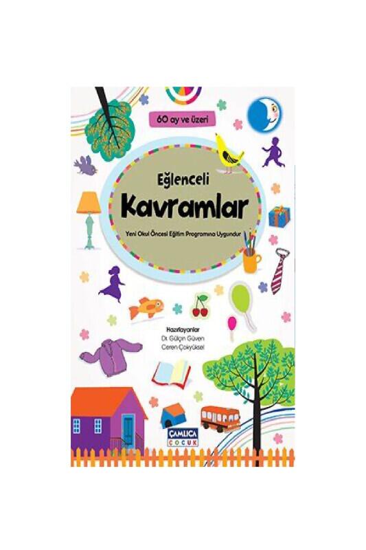 Eğlenceli Kavramlar 60 Ay Ve Üzeri - Çamlıca Çocuk Yayınları