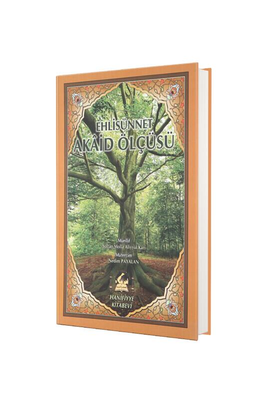 Ehli Sünnet Akaid Ölçüsü - Hanifiyye Kitabevi
