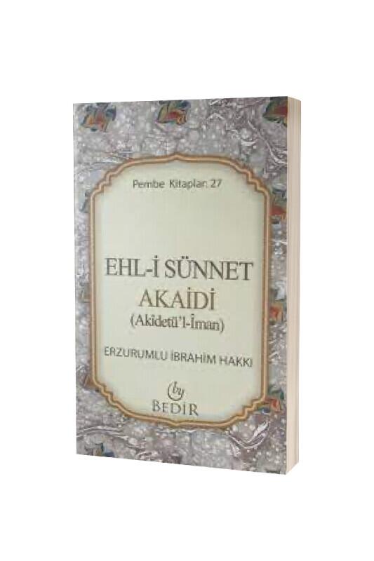 Ehli Sünnet Akaidi - Bedir Yayınevi
