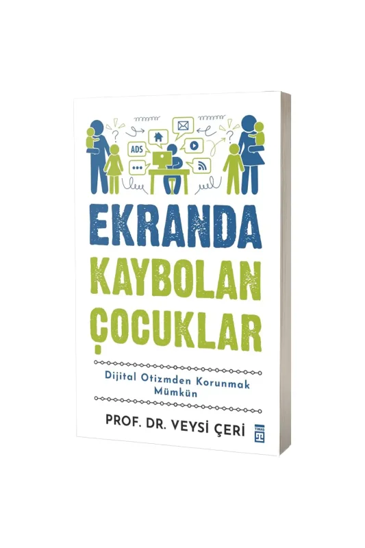 Ekranda Kaybolan Çocuklar - Timaş Yayınları