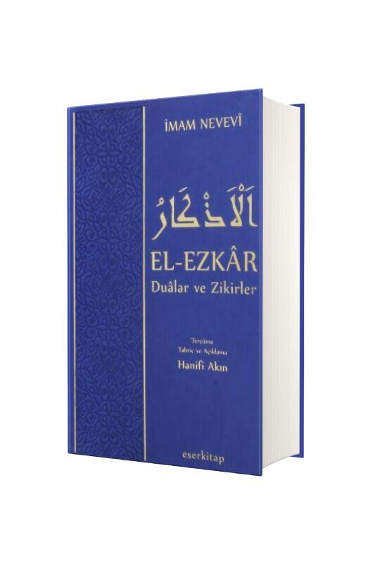 El Ezkar Dualar ve Zikirler - Eser Kitap