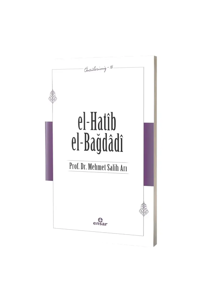 El Hatib El Bağdadi Öncülerimiz 16 - 1