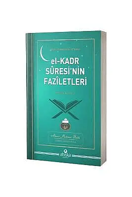 El Kadr Suresinin Faziletleri - 9