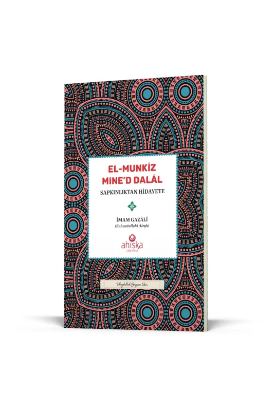 El Münkiz Mined Dalal Sapkınlıktan Hidayete - Ahıska Yayınevi