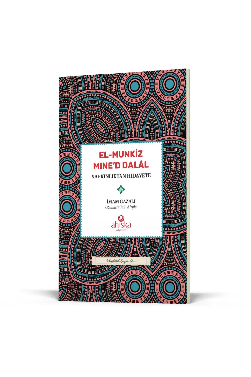 El Münkiz Mined Dalal Sapkınlıktan Hidayete - 2