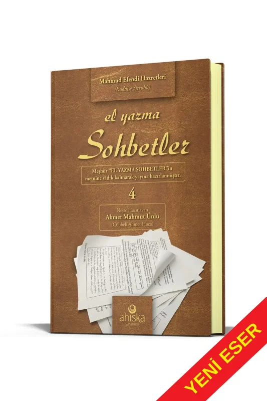 El Yazma Sohbetler 4. Cilt - Takriz Cübbeli Ahmet Hoca - 1