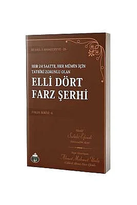 Elli Dört Farz Şerhi - 2