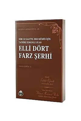 Elli Dört Farz Şerhi - 3