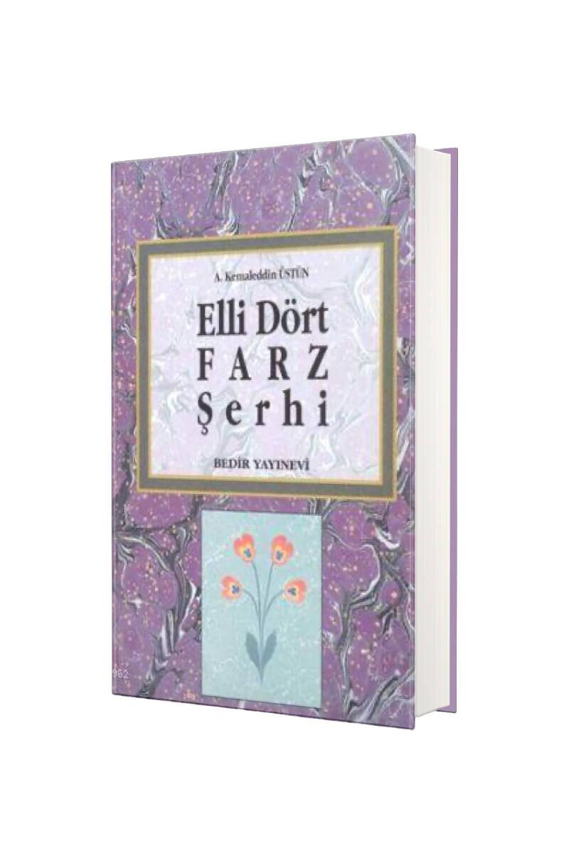 Elli Dört Farz Şerhi - 1