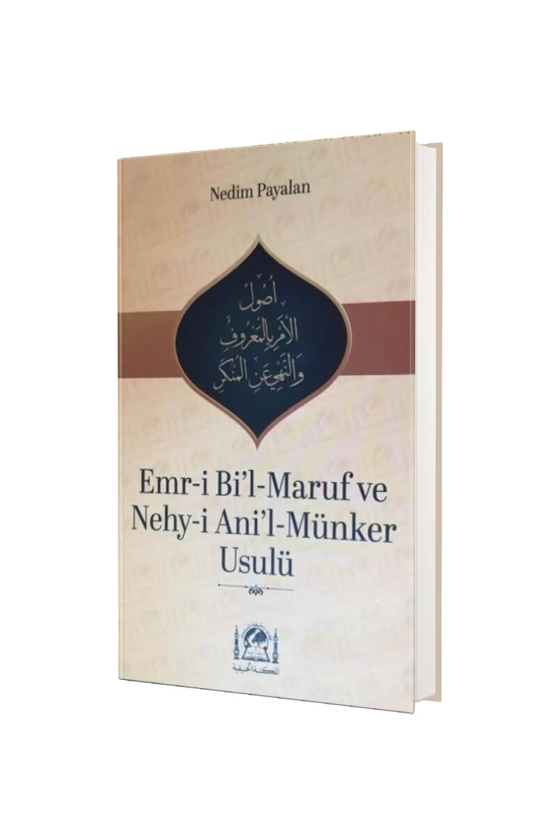 Emri Bil Maruf ve Nehyi Anil Münker Usulü - 1