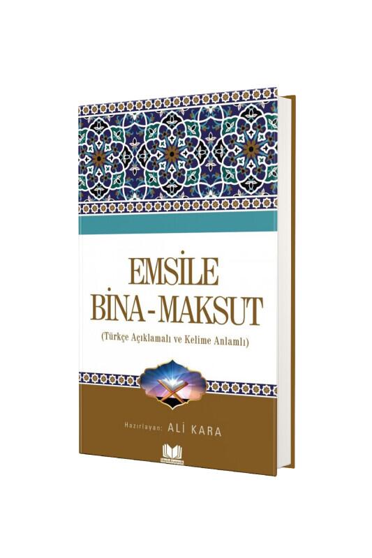 Emsile Bina Maksut Tercümesi Kelime Anlamlı - Kitapkalbi Yayıncılık