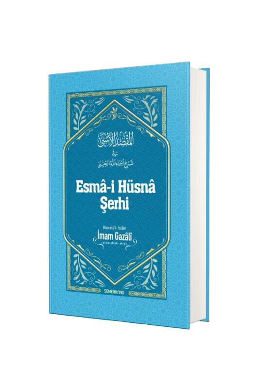 Esmai Hüsna Şerhi - Semerkand Yayınları