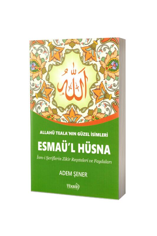 Esmaül Hüsna - Tekbir Yayınları