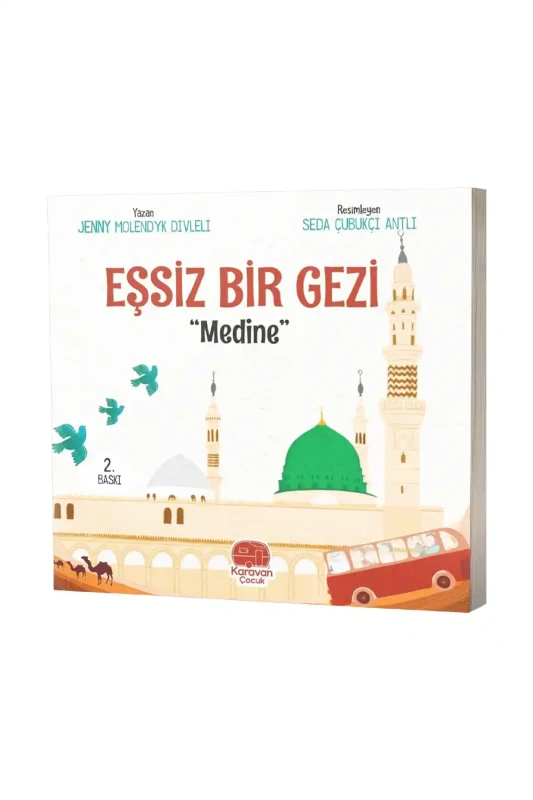 Eşsiz Bir Gezi Medine - Karavan Çocuk