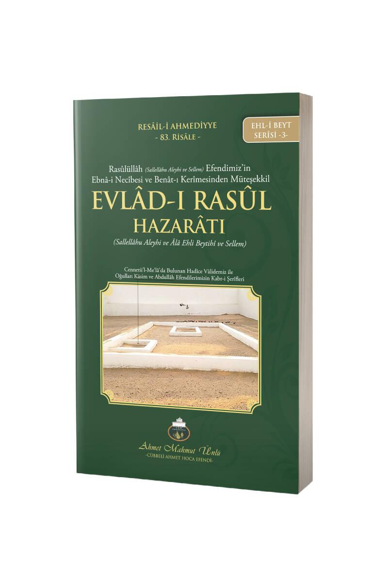 Evladı Rasül Hazaratı - 1