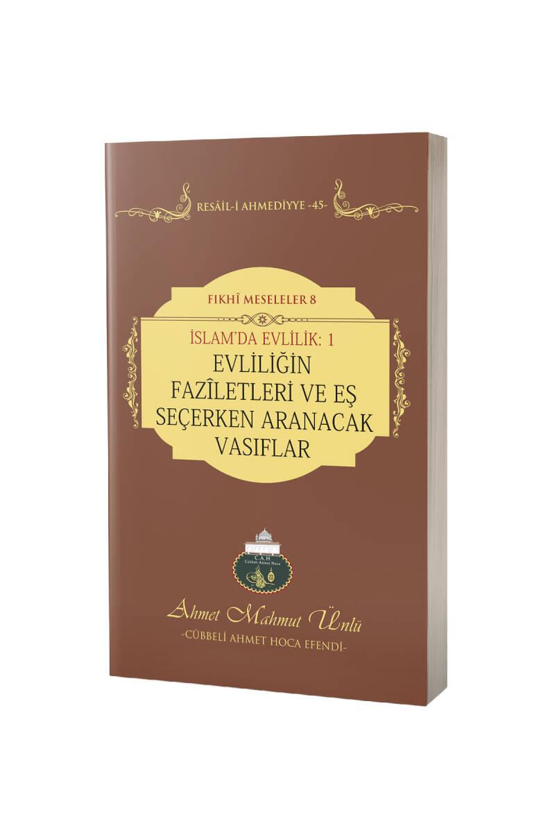 Evliliğin Faziletleri Ve Eş Seçerken Aranacak Vasıflar - 1