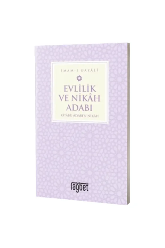 Evlilik ve Nikah Adabı - Rağbet Yayınları
