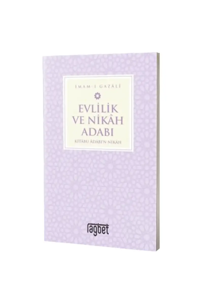 Evlilik ve Nikah Adabı - 1