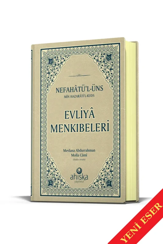Evliya Menkıbeleri Nefahatül Üns Min Hazaratil Kuds - 1