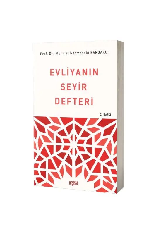 Evliyanın Seyir Defteri - Rağbet Yayınları