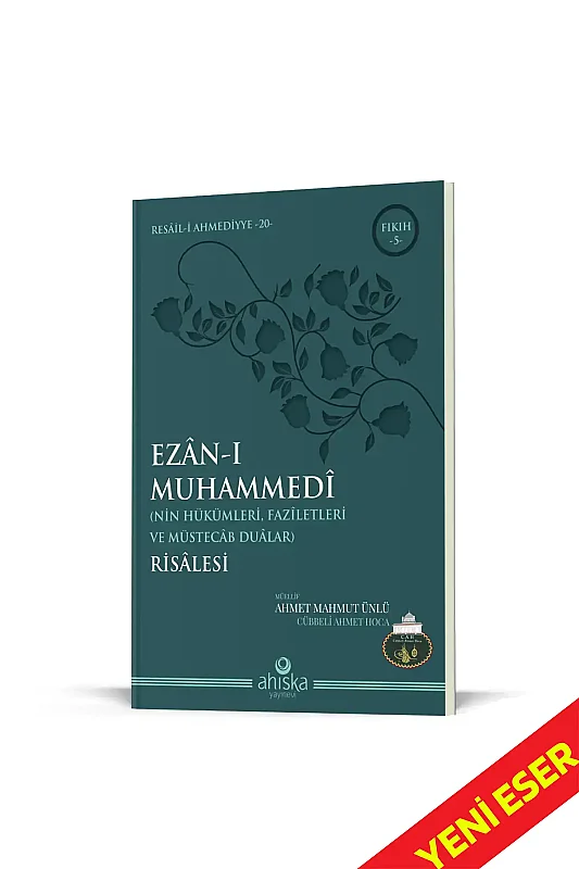 Ezanı Muhammedi Risalesi - Ahıska Yayınevi