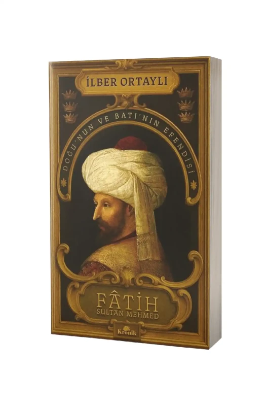 Fatih Sultan Mehmed - Kronik Kitap