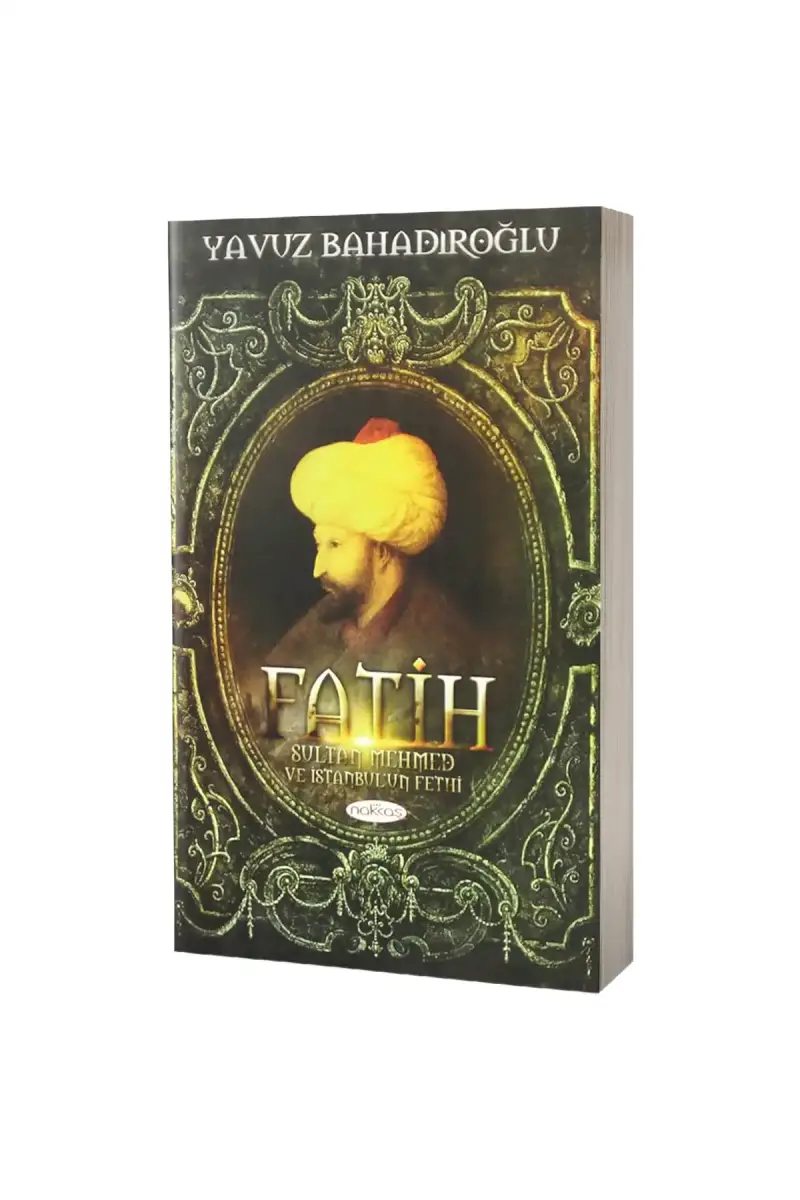 Fatih Sultan Mehmet ve İstanbulun Fethi - 1
