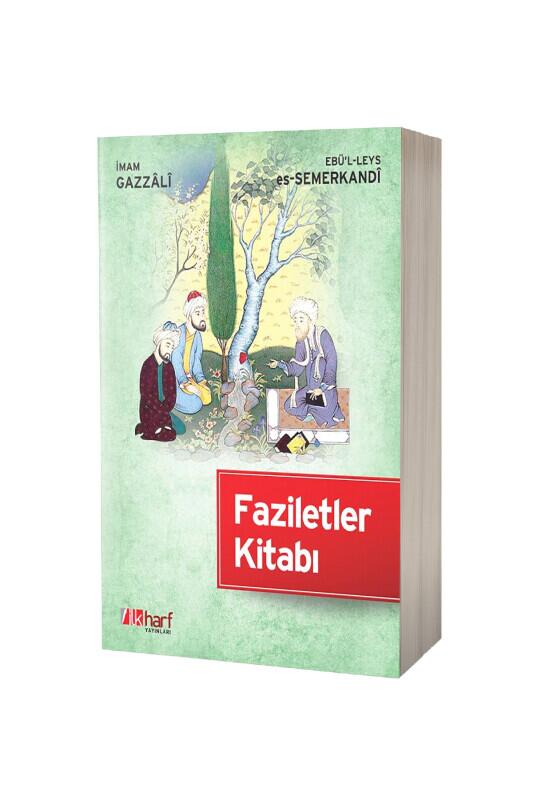 Faziletler Kitabı - İlk Harf Yayınevi