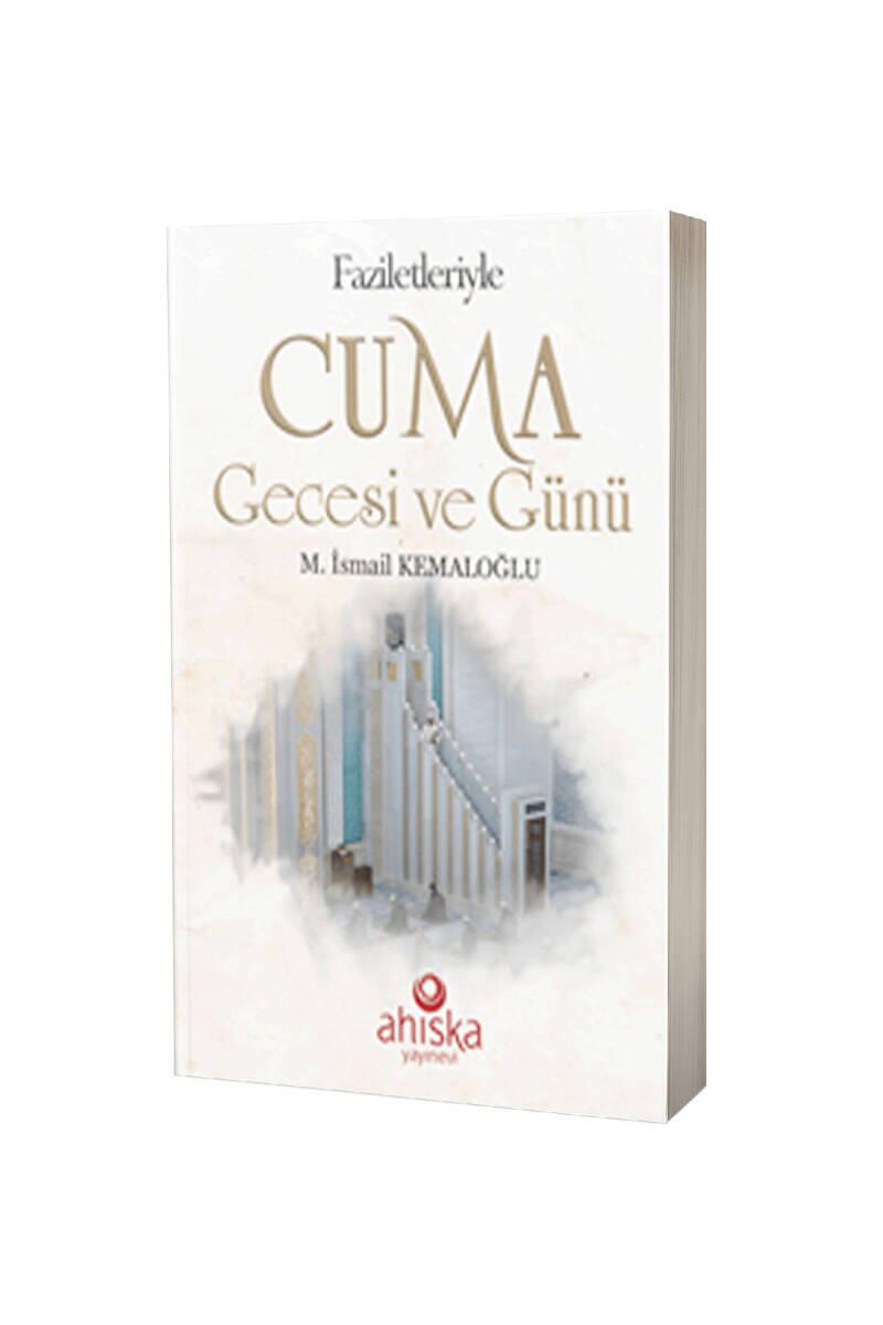 Faziletleriyle Cuma Gecesi Ve Günü - 1