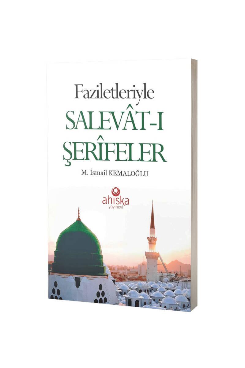 Faziletleriyle Salevatı Şerifeler - 1