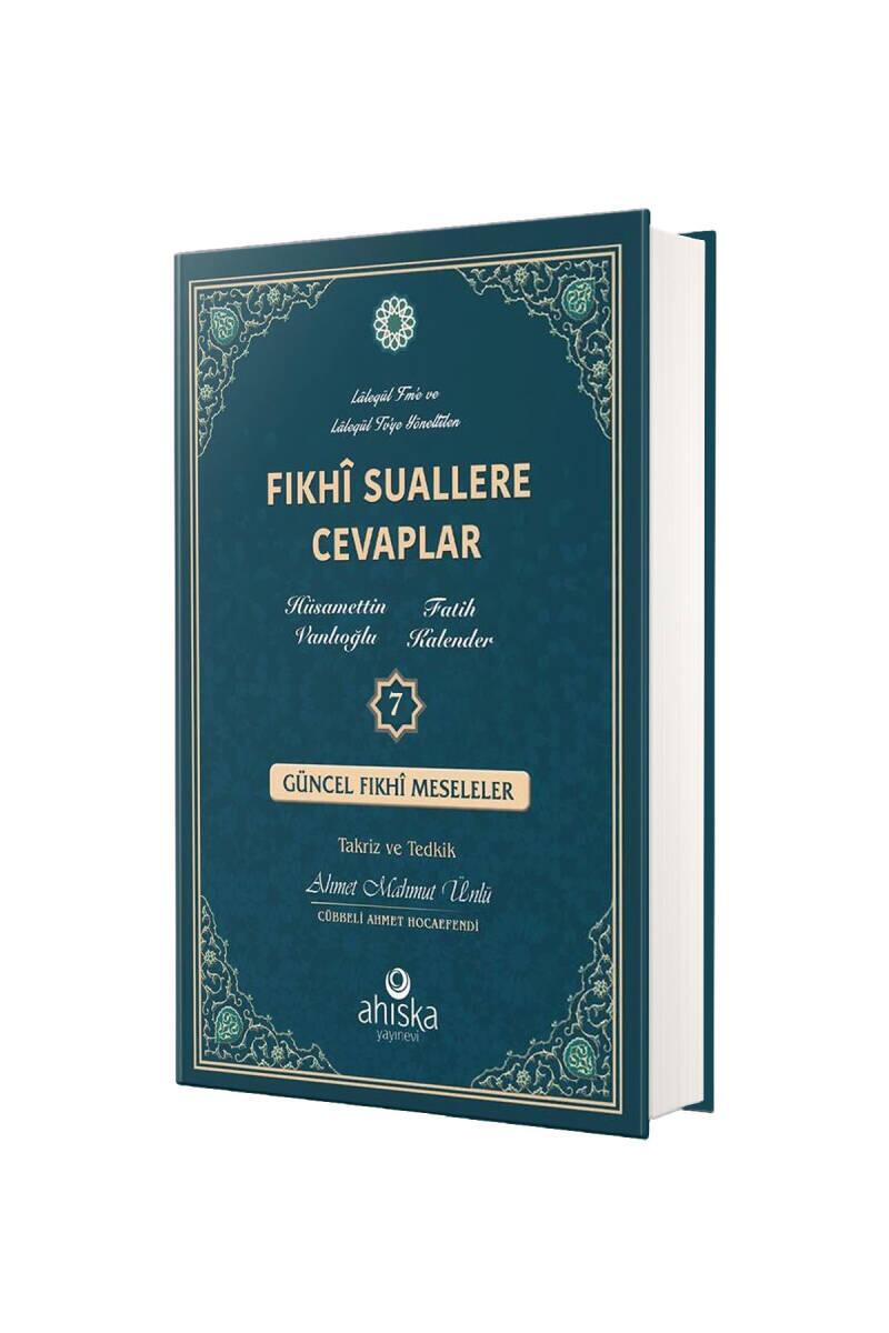 Fıkhi Suallere Cevaplar 7. Cilt - 1