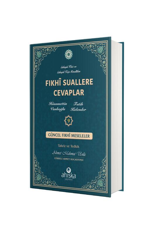 Fıkhi Suallere Cevaplar 9. Cilt - 1