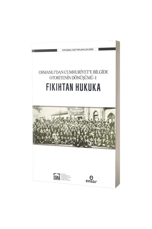 Fıkıhtan Hukuka - Ensar Neşriyat