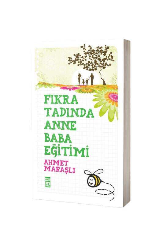 Fıkra Tadında Anne Baba Eğitimi - Timaş Yayınları