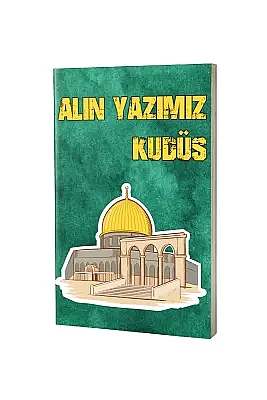 Filistin Not Defteri - Alın Yazımız Kudüs - 1