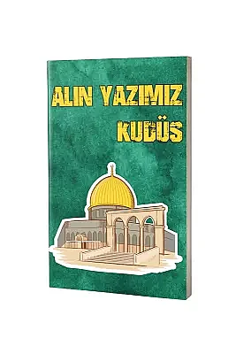Filistin Not Defteri - Alın Yazımız Kudüs - 2