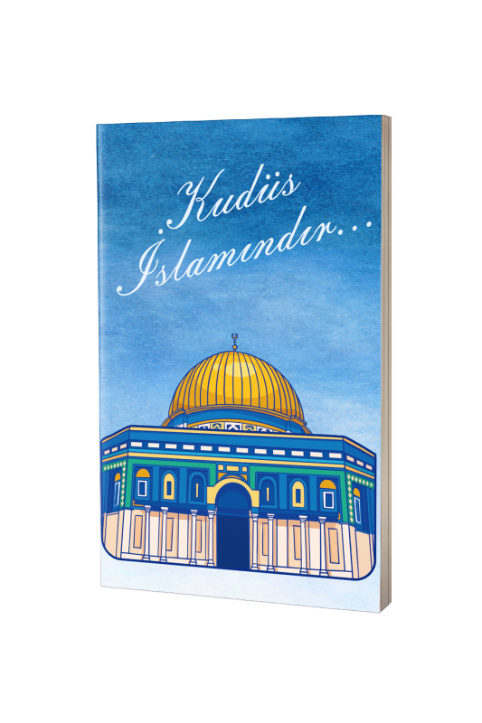 Filistin Not Defteri - Kudüs İslamındır - Kişisel Yayınlar