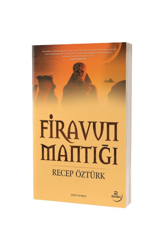 Firavun Mantığı - Çelik Yayınevi