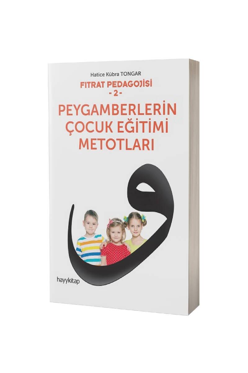 Fıtrat Pedagojisi 2 Peygamberlerin Çocuk Eğitimi Metotları - 1