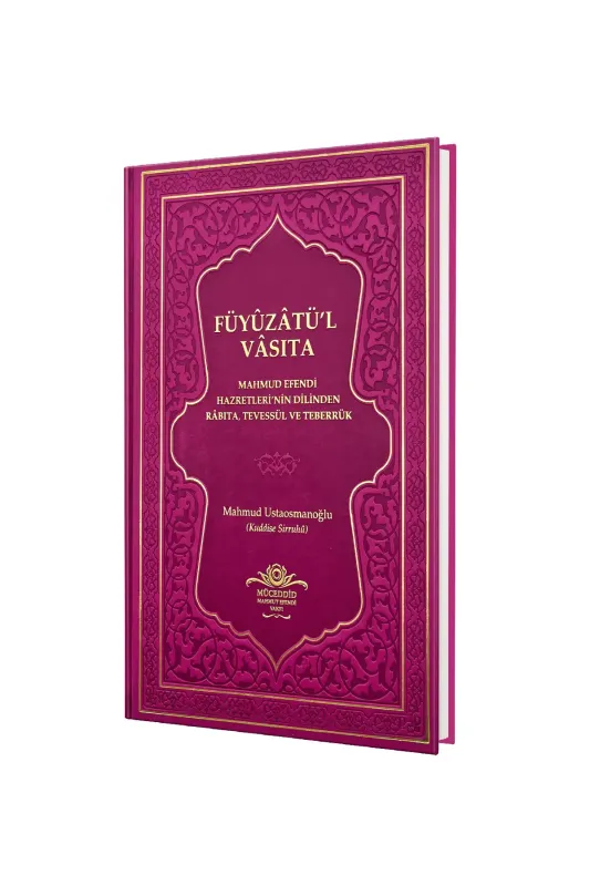 Füyuzatül Vasıta Rabıta Tevessül Ve Teberrük - Fuşya - 1