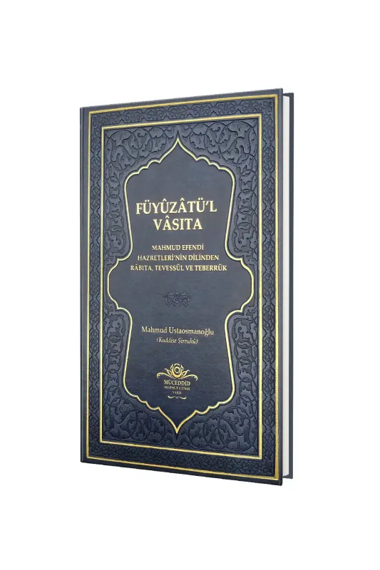 Füyuzatül Vasıta Rabıta Tevessül Ve Teberrük - Lacivert - 1