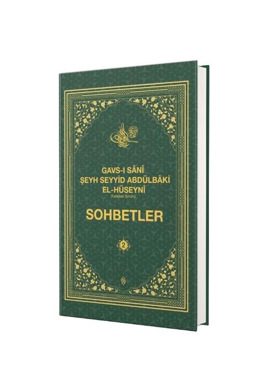 Gavsı Sani Şeyh Seyyid Abdülbaki El Hüseyni Sohbetler - Semerkand Yayınları