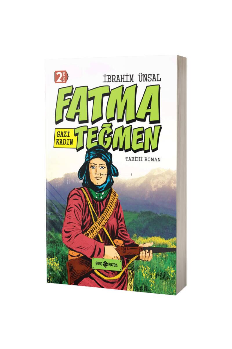 Gazi Kadın Fatma Teğmen - 1