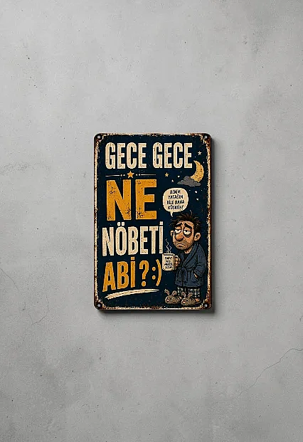 Gece Gece Ne Nöbeti Abi MiniDekor Magnet Ayaklı 9×13,5 cm - 2