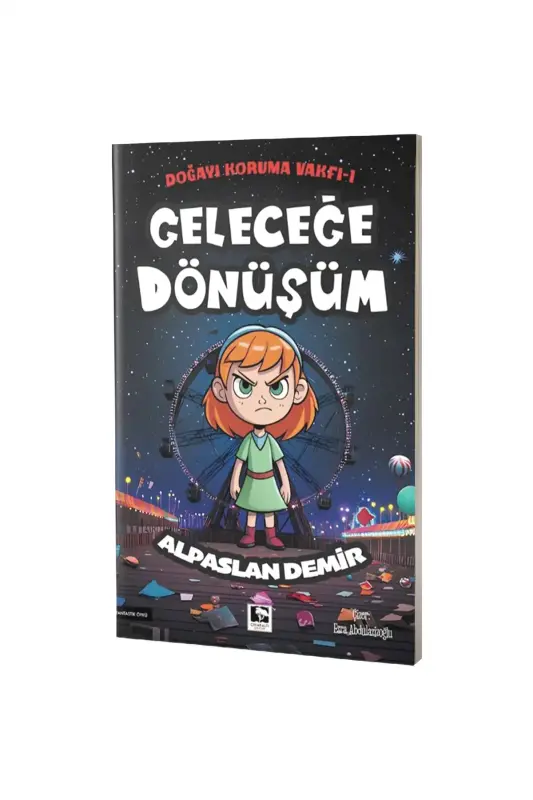 Geleceğe Dönüşüm - Çınaraltı Yayınları