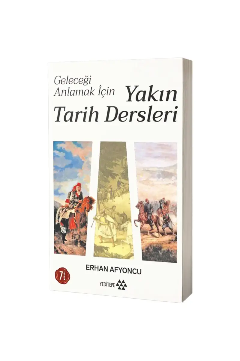 Geleceği Anlamak İçin Yakın Tarih Dersleri - 1